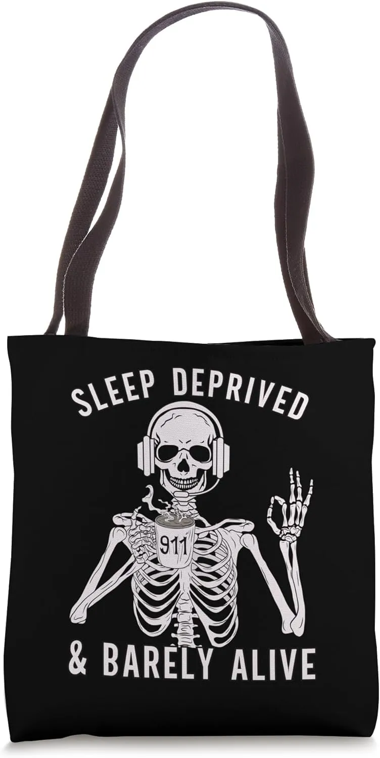 911 Dispatcher Nightshift Dispatch Life for Thin Gold Line Tote Bag