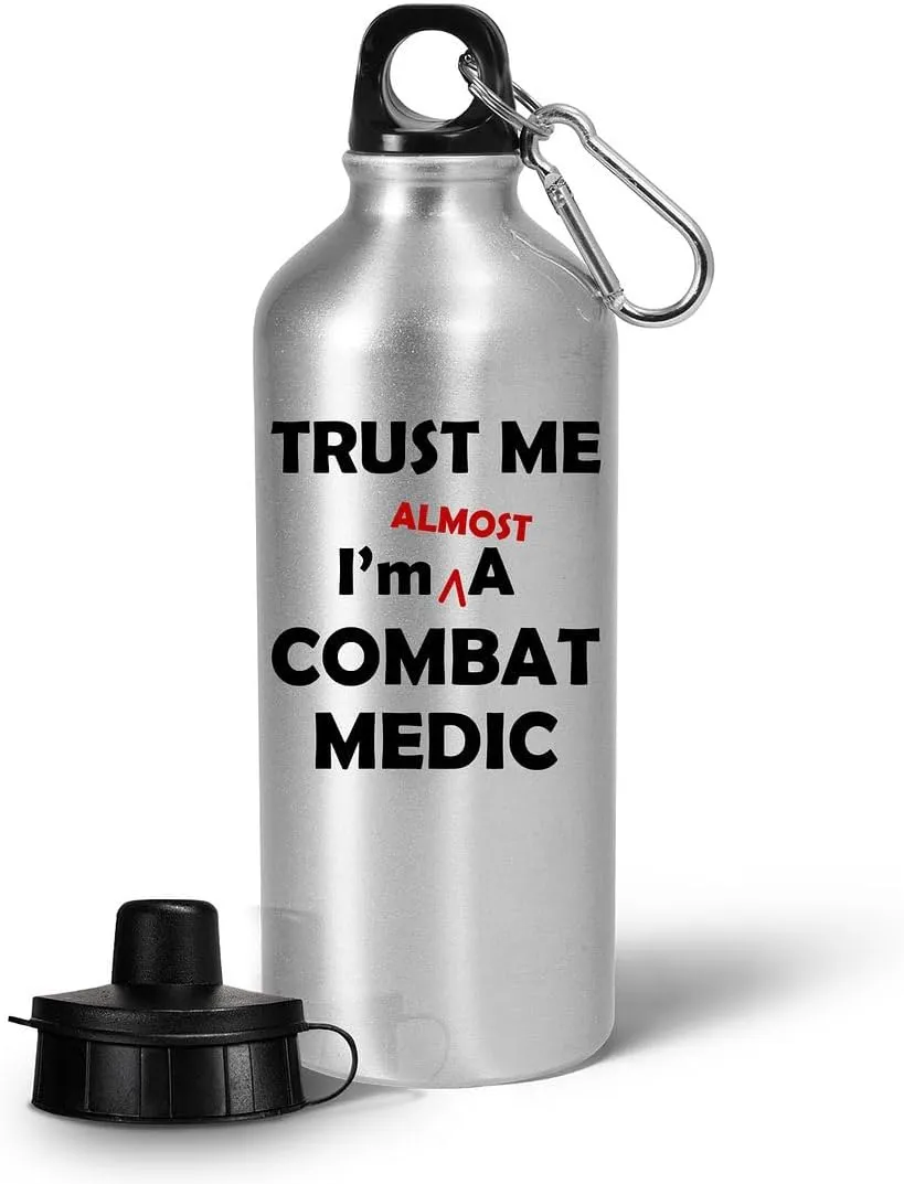 Combat Medic Trainee Intern Apprentice Water Bottle Tumbler Portable Drinkware - Gifts for Field Medics Funny Gag Military Army Emergency First Aid Practitioner Training - Trust Me Im Almost