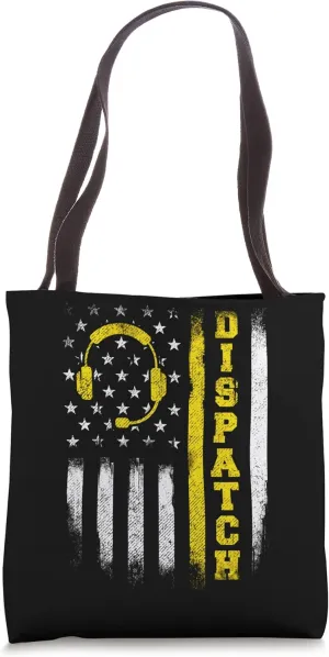 Dispatch - 911 Dispatcher First Responder Emergency Call USA Tote Bag