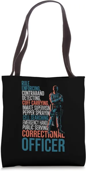Funny Correction Officer Correctional Officer s Tote Bag