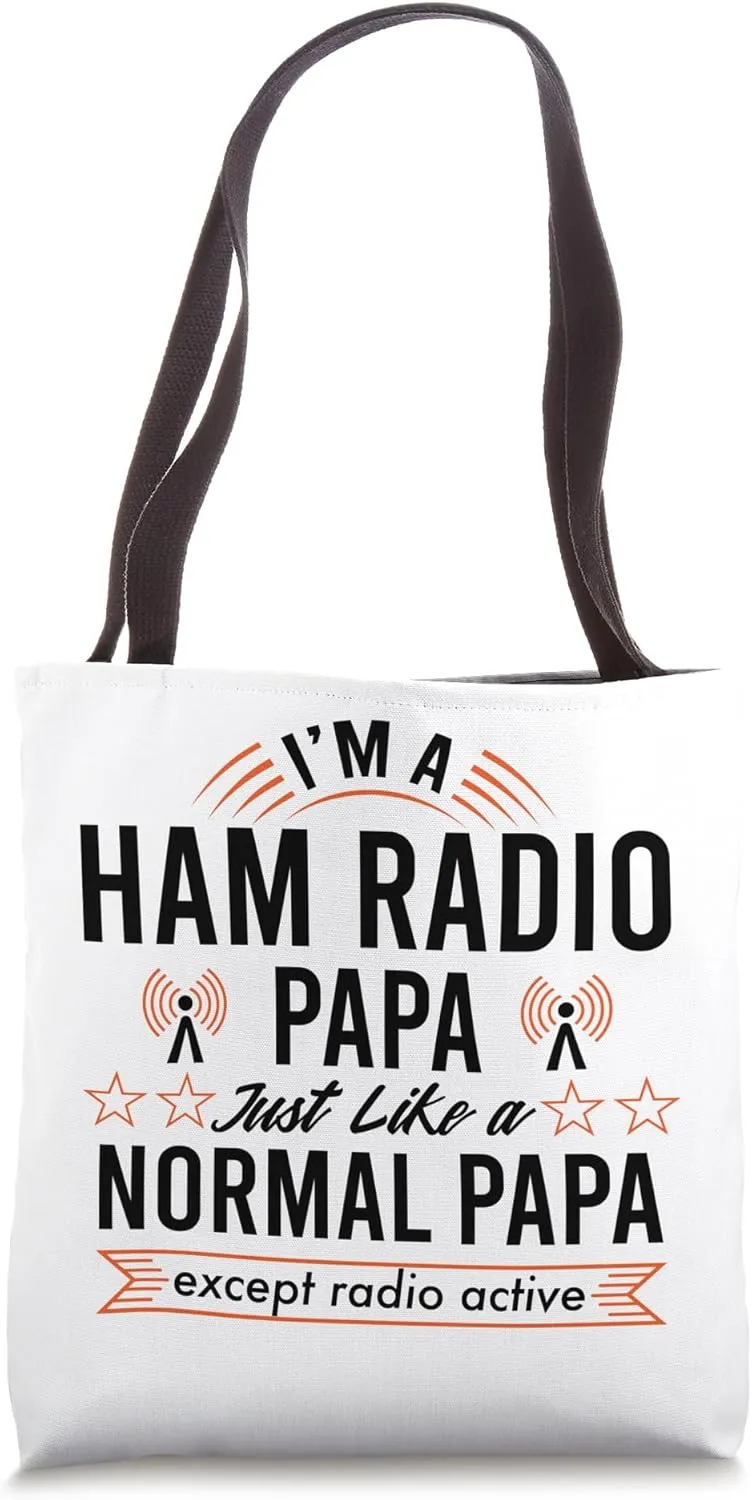 Ham Radio Operator Papa Funny Amateur Radiotelephone Lovers Tote Bag