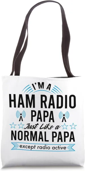 Ham Radio Operator Papa Funny Amateur Radiotelephone Lovers Tote Bag