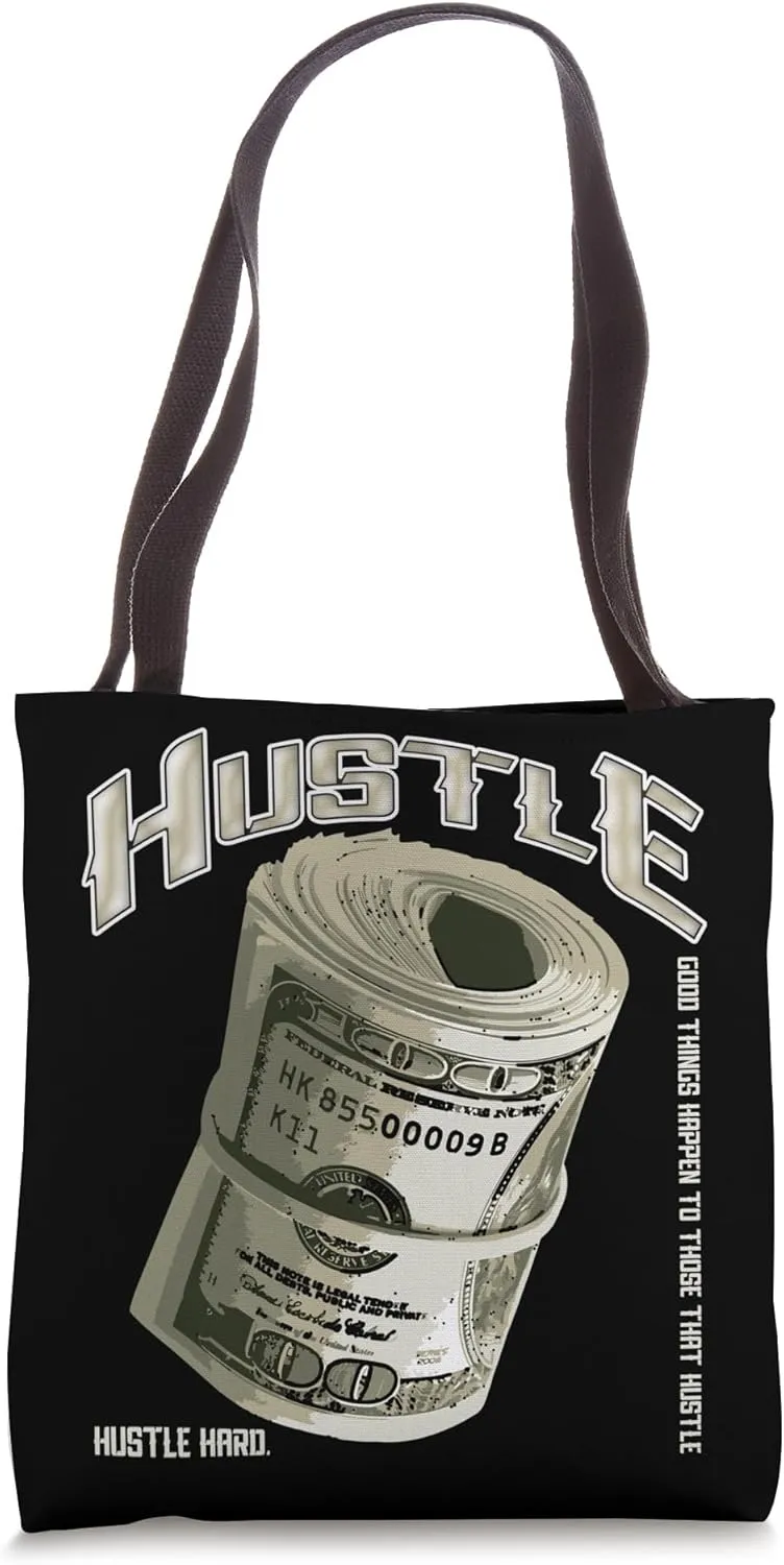 Hustle Money Roll Wad of Dollar Cash Motivational Hard Work Tote Bag