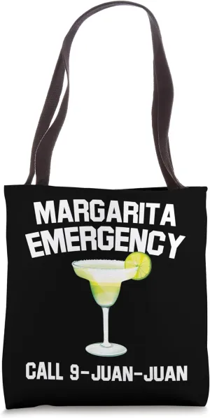 Margarita Emergency Mexican Fiesta Funny Cinco de Mayo Gift Tote Bag