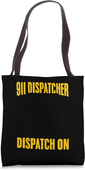 Medical Dispatcher Emergency Paramedic 911 Operator Tote Bag