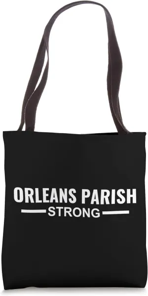 Orleans Parish Strong Community Strength Prayer Support Tote Bag