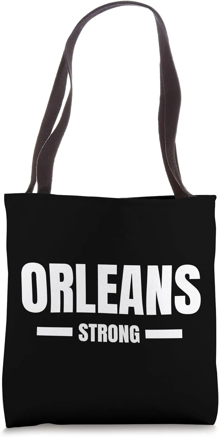 Orleans Strong Louisiana Community Strength & Support Tote Bag