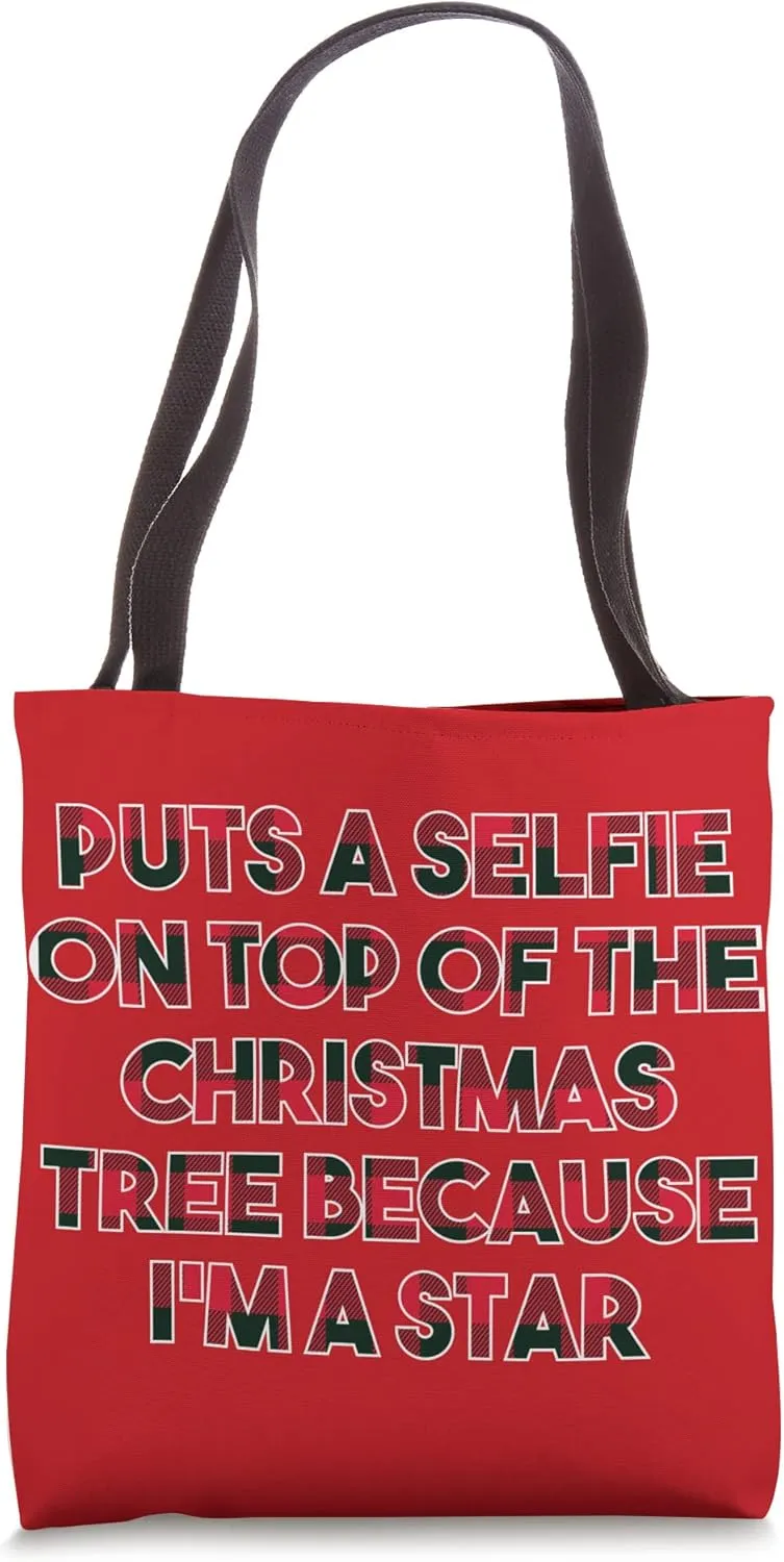 Selfie on Top of the Christmas Tree Funny Selfish Humor Tote Bag